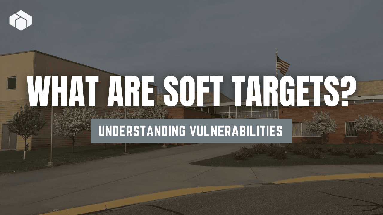 What Are Soft Targets