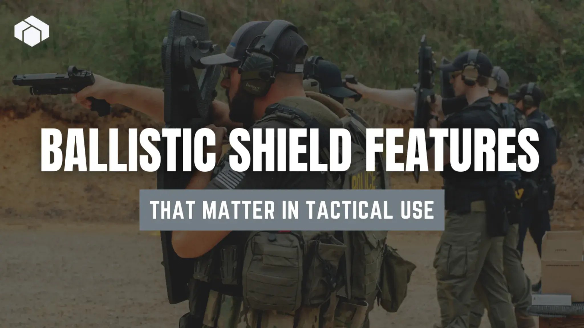 ballistic-shield-features-tactical-use
